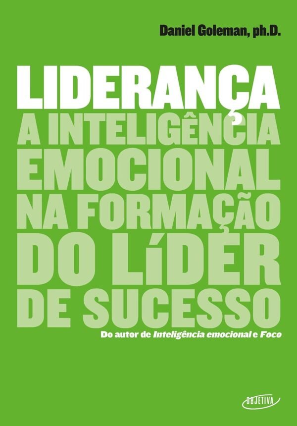 Lideranca A inteligencia emocional na formacao do lider de sucesso 1