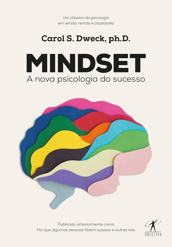 Mindset A nova psicologia do sucesso 1