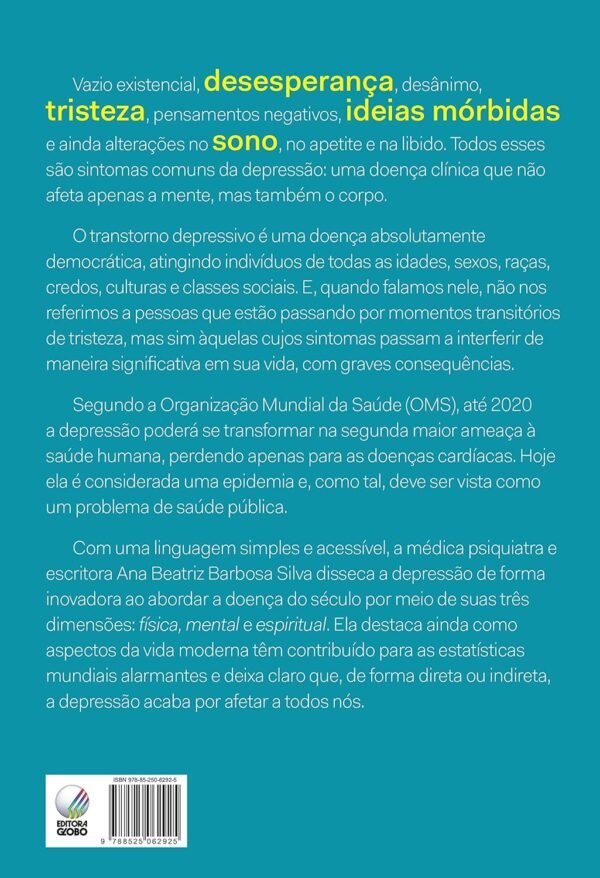 Mentes depressivas As tres dimensoes da doenca do seculo 2